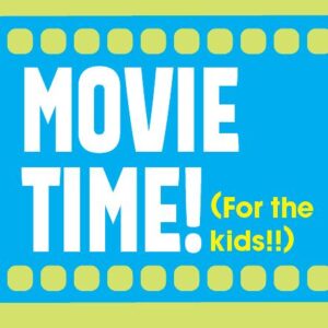MOVIE TIME | CHILD TICKET
